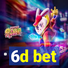 6d bet